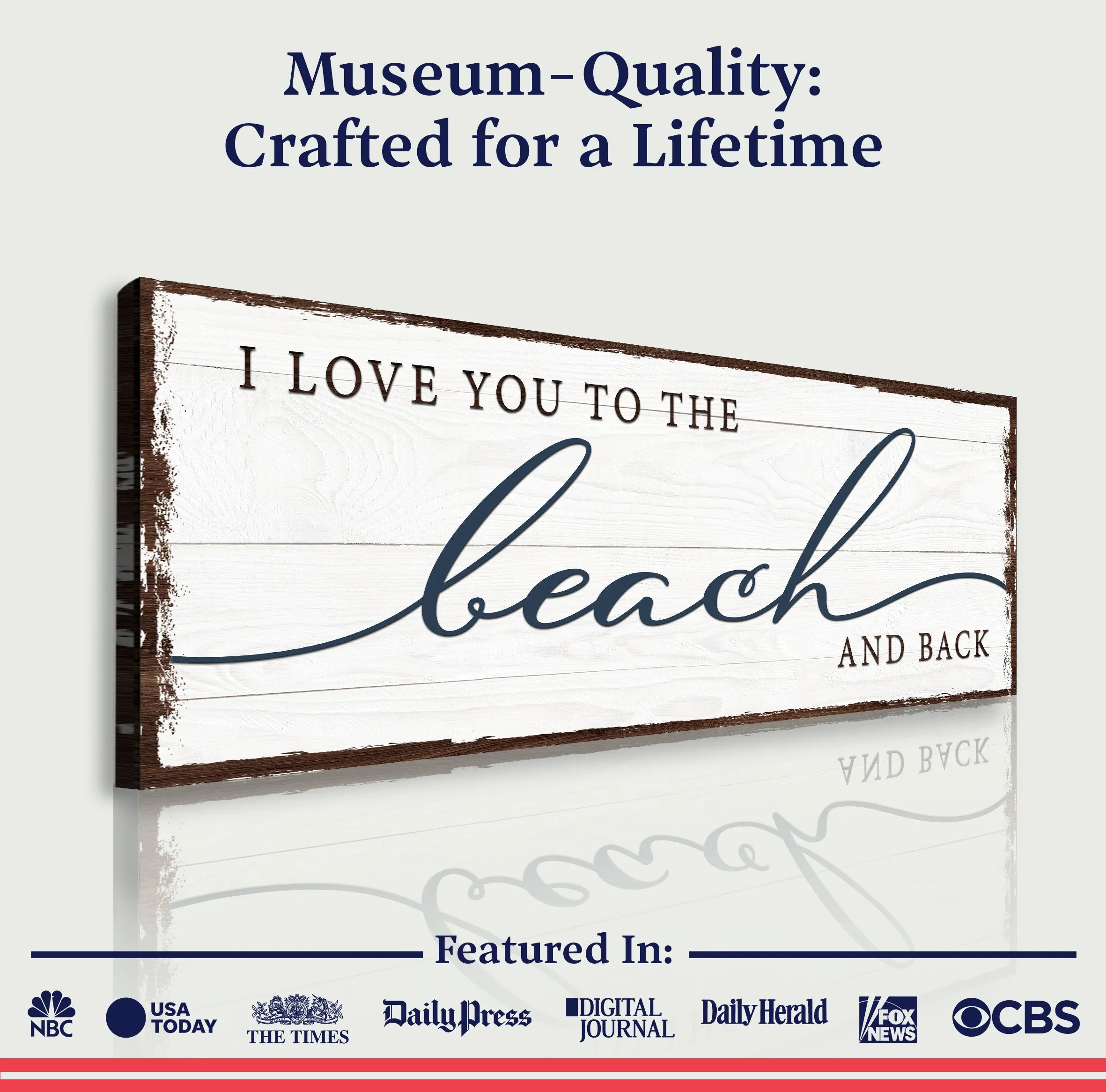 Love You To The Beach And Back Sign
