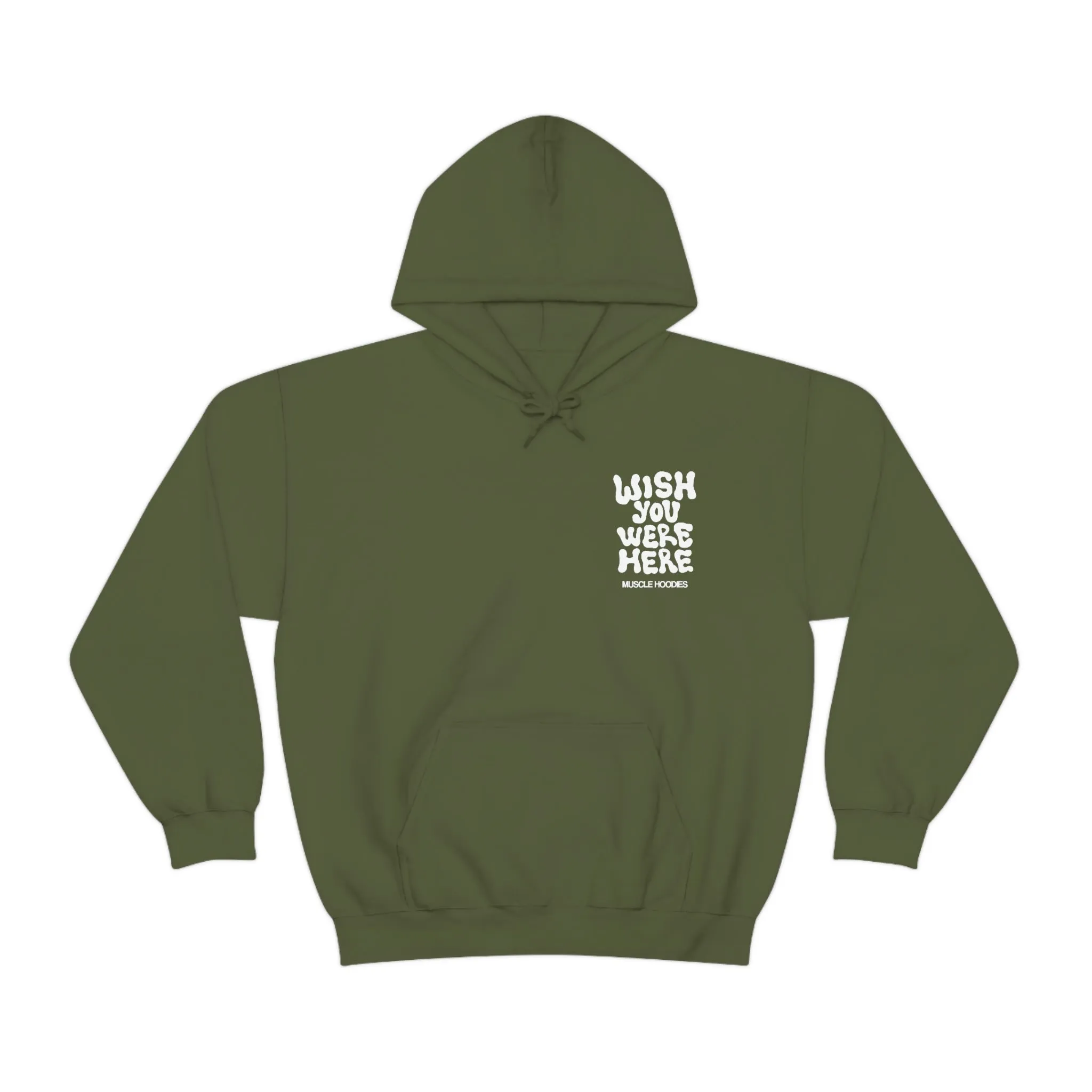 WISH YOU WERE HERE -HOODIE